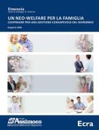 Ebook Un neo-welfare per la famiglia di Assimoco - Ermeneia edito da Ecra – Edizioni del Credito Cooperativo