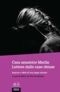 Ebook Cara senatrice Merlin. Lettere dalle case chiuse di Mirta Da Pra Pocchiesa (a cura di) edito da Edizioni Gruppo Abele