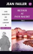 Ebook Retour au pays maudit - Tome 2 di Jean Failler edito da Palémon