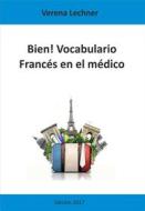 Ebook Bien! Vocabulario di Verena Lechner edito da Books on Demand