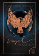 Ebook Vogelmenschen di Mara Schmiedinghoff edito da Eisermann Verlag