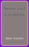 Ebook Sense and sensibility di Jane Austen edito da Jane Austen