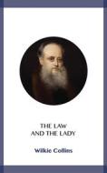 Ebook The Law and the Lady di Wilkie Collins edito da Blackmore Dennett