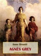 Ebook Agnès Grey di Anne Brontë edito da E-BOOKARAMA