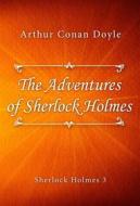 Ebook The Adventures of Sherlock Holmes di Arthur Conan Doyle edito da Classica Libris