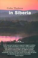 Ebook In Siberia di Colin Thubron edito da Ponte alle Grazie