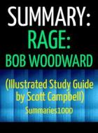 Ebook Summary: Rage by Bob Woodward (Illustrated Study Aid by Scott Campbell) di Scott Campbell edito da Scott Campbell