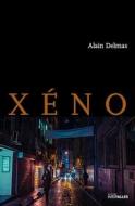 Ebook Xéno di Alain Delmas edito da Intervalles