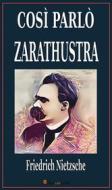 Ebook Così parlò Zarathustra. Un libro per tutti e per nessuno di Friedrich Nietzsche edito da Youcanprint