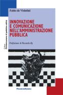 Ebook Innovazione e comunicazione nell'amministrazione pubblica di Fabio De Visintini edito da Franco Angeli Edizioni
