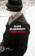 Ebook L'ora nona di Mcdermott Alice edito da Einaudi