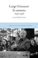 Ebook In cammino (1992-1998) di Giussani Luigi edito da BUR