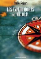 Ebook Los exploradores del Meloria di Emilio Salgari edito da Greenbooks Editore