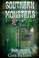 Ebook Southern Monsters di Cora Buhlert edito da Cora Buhlert