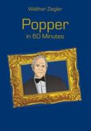 Ebook Popper in 60 Minutes di Walther Ziegler edito da Books on Demand