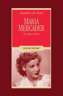 Ebook Maria Mercader di Gualtiero De Santi edito da Liguori Editore