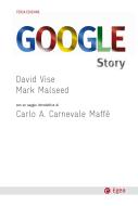 Ebook Google Story - Terza edizione di Vise David, Malseed Mark edito da Egea