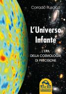 Ebook L'Universo Infante di Corrado Ruscica edito da Macro Edizioni