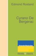 Ebook Cyrano De Bergerac di Edmond Rostand edito da libreka classics