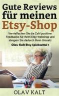 Ebook Gute Reviews für meinen Etsy-Shop di Olav Kalt edito da Books on Demand