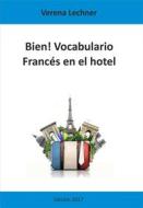 Ebook Bien! Vocabulario di Verena Lechner edito da Books on Demand