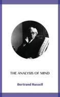 Ebook The Analysis of Mind di Bertrand Russell edito da Blackmore Dennett