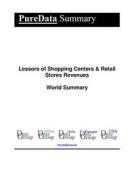 Ebook Lessors of Shopping Centers & Retail Stores Revenues World Summary di Editorial DataGroup edito da DataGroup / Data Institute