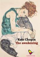 Ebook The awakening di Kate Chopin edito da GAEditori