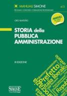 Ebook Storia della Pubblica Amministrazione di Ciro Silvestro edito da Edizioni Simone