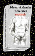 Ebook Adventskalender literarisch erotisch di Susanne Gripp edito da Books on Demand