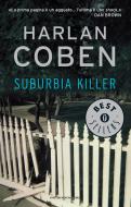Ebook Suburbia Killer di Coben Harlan edito da Mondadori