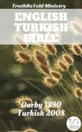 Ebook English Turkish Bible di TruthBetold Ministry edito da TruthBeTold Ministry