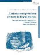 Ebook Lettura e comprensione del testo in lingua tedesca di Marina Foschi, Hardarik Blühdorn edito da Pisa University Press Srl