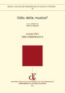 Ebook Odio della musica? di Valerio Magrelli edito da Universitas Studiorum