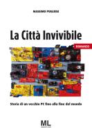 Ebook La Città invivibile di Massimo Pugliese edito da Mazzanti Libri