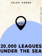 Ebook 20,000 Leagues Under the Sea di Jules Verne edito da Dead Dodo Publishing Limited