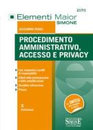Ebook Procedimento Amministrativo, Accesso e Privacy di Alessandra Pedaci edito da Edizioni Simone