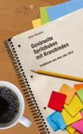 Ebook Genürselte Spritzbuben mit Kranzbinden di Sven Himmen edito da Books on Demand