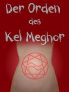 Ebook Der Orden des Kel Meghor di Simone Fourquette edito da Books on Demand