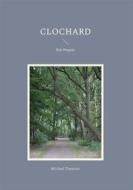 Ebook Clochard di Michael Thomsen edito da Books on Demand