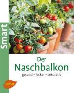 Ebook Der Naschbalkon di Natalie Faßmann edito da Verlag Eugen Ulmer