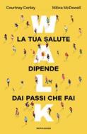 Ebook Walk di Conley Courtney, Mcdowell Milica edito da Mondadori