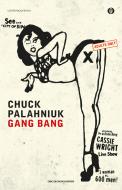 Ebook Gang bang di Palahniuk Chuck edito da Mondadori