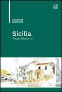 Ebook Sicilia di Salvatore Santuccio edito da tab edizioni