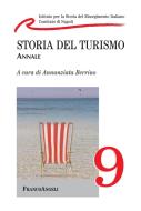 Ebook Storia del turismo. Annale 9 di AA. VV. edito da Franco Angeli Edizioni