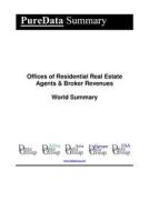 Ebook Offices of Residential Real Estate Agents & Broker Revenues World Summary di Editorial DataGroup edito da DataGroup / Data Institute