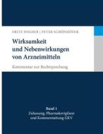 Ebook Wirksamkeit und Nebenwirkungen von Arzneimitteln di Fritz Dolder, Peter Schönhöfer edito da Books on Demand