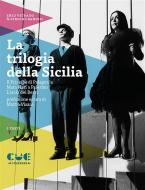 Ebook La trilogia della Sicilia di Enzo Vetrano & Stefano Randisi edito da Cue Press