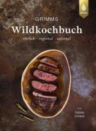 Ebook Grimms Wildkochbuch di Fabian Grimm edito da Verlag Eugen Ulmer