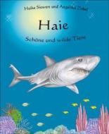 Ebook Haie - Schöne und wilde Tiere di Heike Siewert edito da BookRix